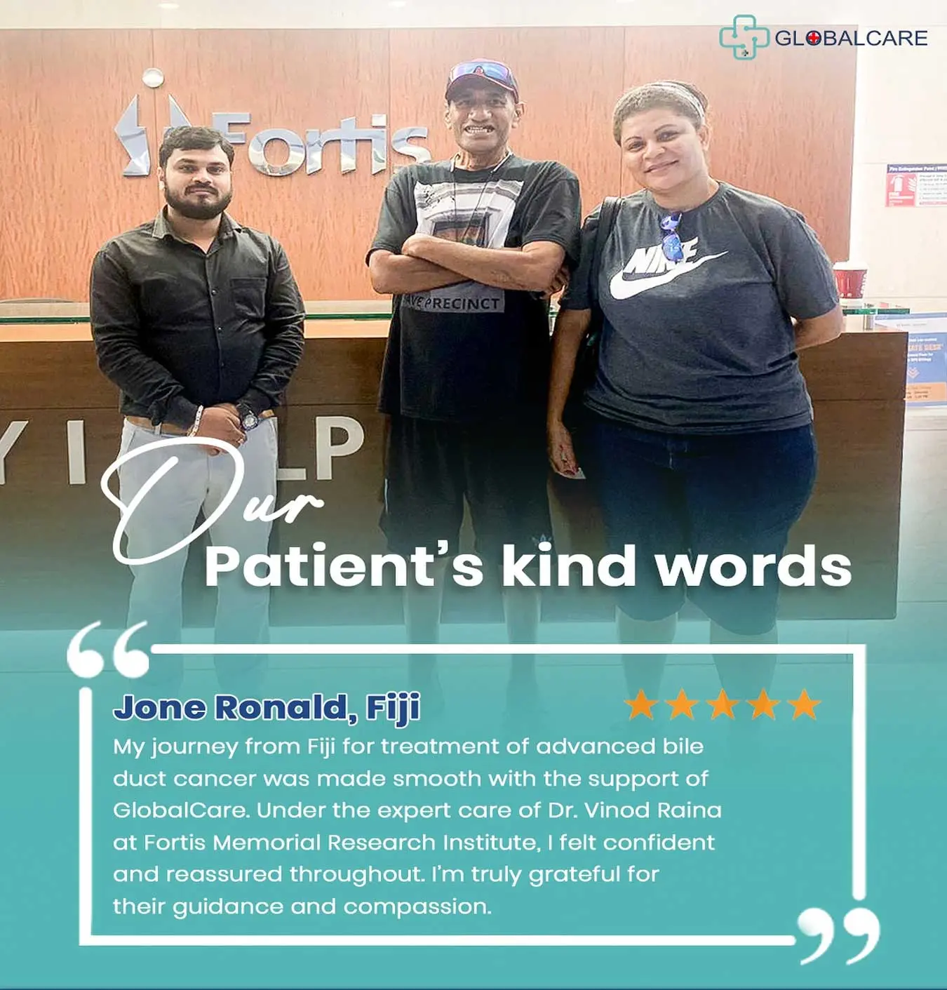 Led by Globalcare and guided by Dr. Vinod Raina, a metastatic cholangiocarcinoma journey became easy